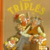 Les Triplés Tome 7