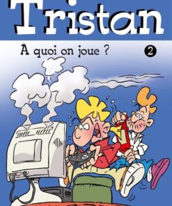 Tristan Tome 2