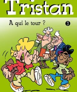 Tristan Tome 3