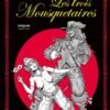 Les Trois Mousquetaires Tome 1