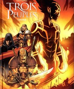 Trois peuples Tome 2