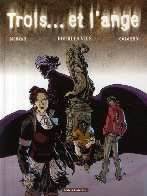 Trois... et l'ange Tome 3