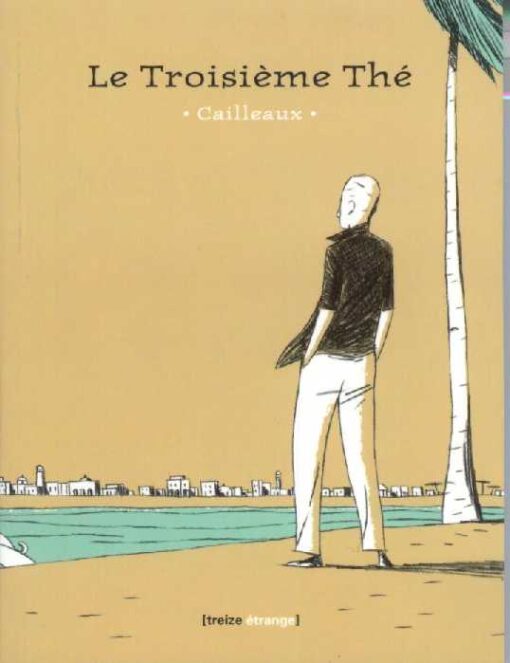 Le troisième thé