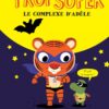 Les Trop Super Tome 3