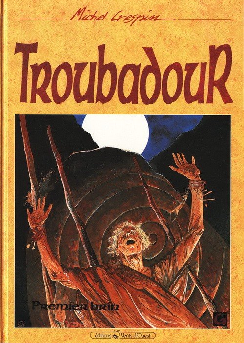 Troubadour Tome 1