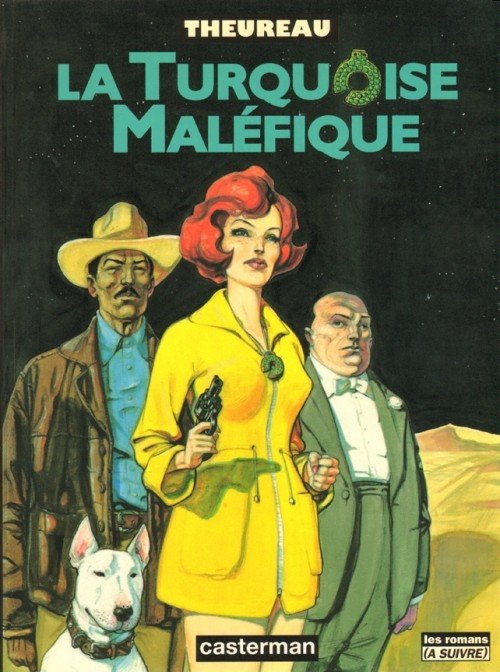 La turquoise maléfique