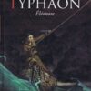 Typhaon Tome 1