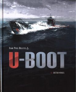 U-Boot Tome 1