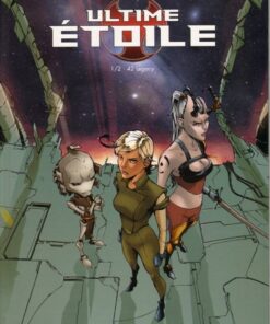 Ultime Étoile Tome 1