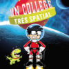 Un collège très spatial Tome 2