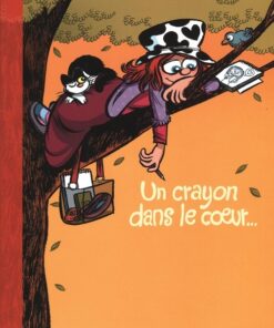 Un crayon dans le cur...