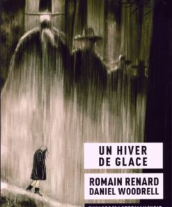 Un hiver de glace