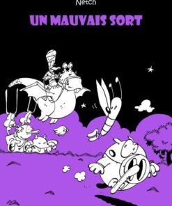 Un mauvais sort