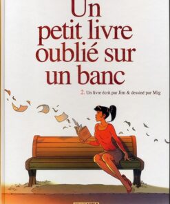 Un petit livre oublié sur un banc Volume 2/2