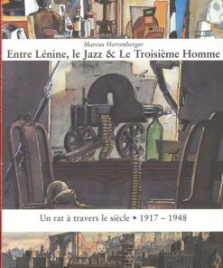 Un rat à travers le siècle Tome 1