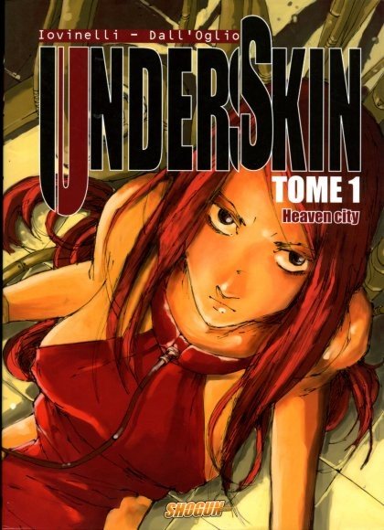 Underskin Tome 1