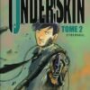 Underskin Tome 1 Underskin Tome 1