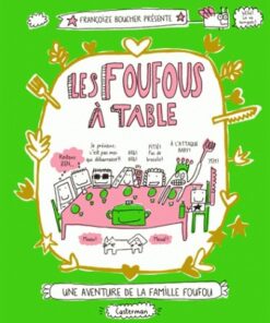 Une aventure de la famille Foufou Tome 1