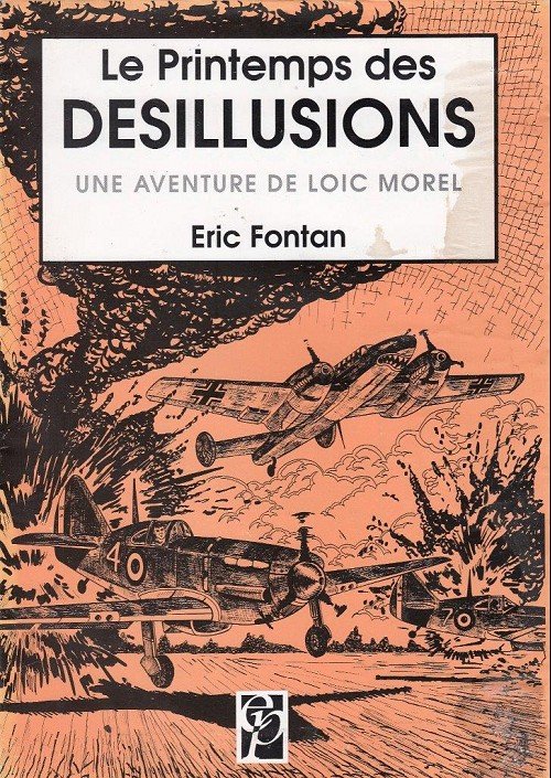 Une aventure de Loïc Morel Tome 1