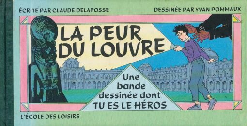 Une bande dessinée dont tu es le héros Tome 1