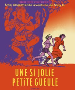 Une stupéfiante aventure de Viny K. Tome 1