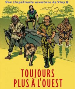 Une stupéfiante aventure de Viny K. Tome 2