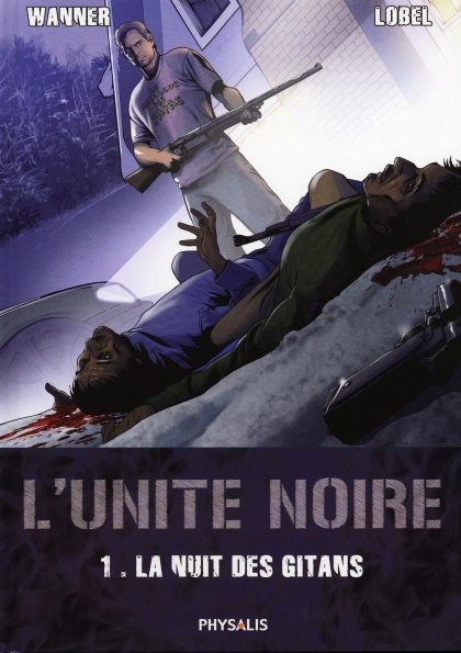 L'Unité noire Tome 1