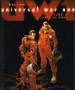 Universal War One Tome 3