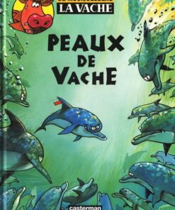 La Vache Tome 4