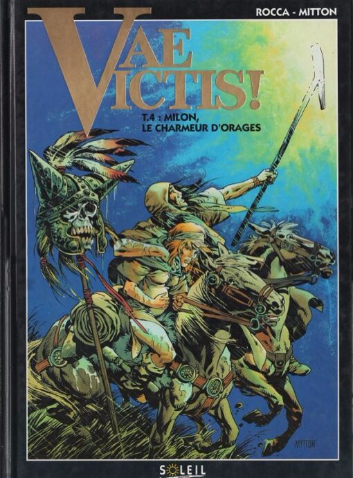Vae Victis ! Tome 4