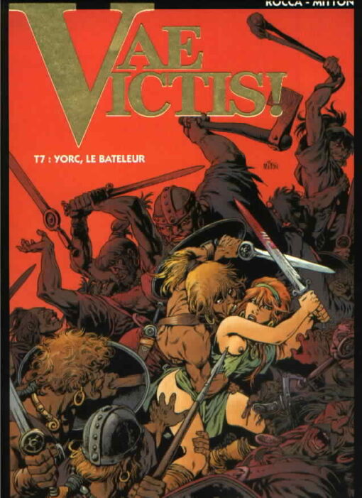 Vae Victis ! Tome 7