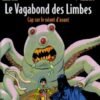 Le Vagabond des Limbes Intégrale Tome 3
