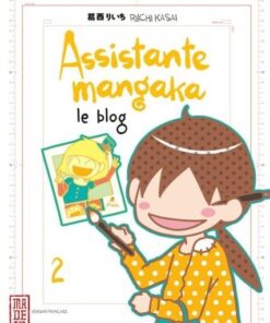Assistante Mangaka - Le Blog Tome 2
