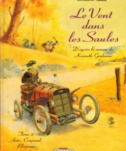 Le Vent dans les Saules Tome 2