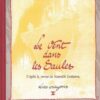 Le Vent dans les Saules Les crayons II