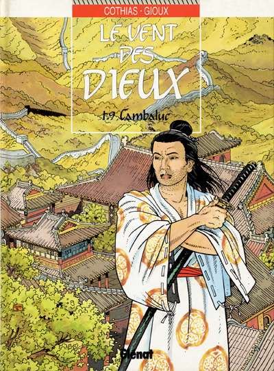 Le Vent des Dieux Tome 9