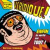 Véridique Tome 1