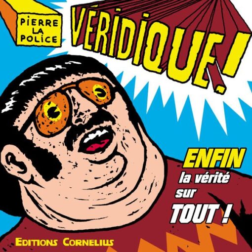 Véridique Tome 1
