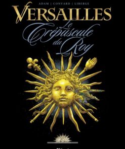Versailles Tome 1