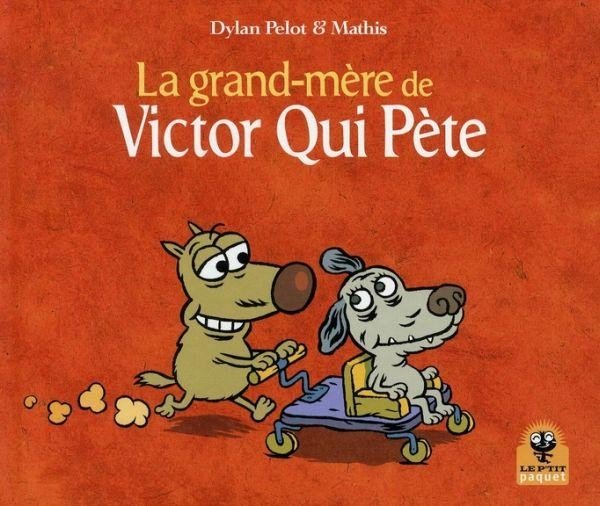 Victor Qui Pète Tome 4