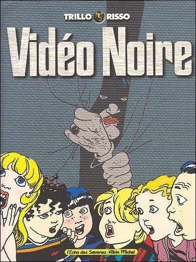 Vidéo noire Tome 1