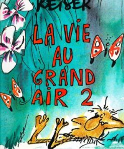 La vie au grand air 2