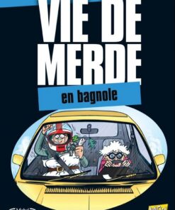 Vie de merde Tome 8