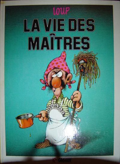 La Vie des Maîtres Tome 1