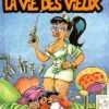 La Vie des très bêtes Tome 2
