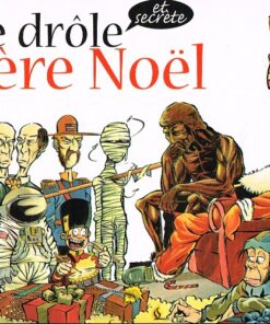 La Vie drôle et secrète du père Noël