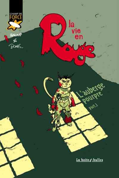 La vie en rouge Tome 1