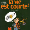 La vie est un jeu d'enfants