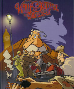 Vieille Bruyère et Bas de Soie Tome 1