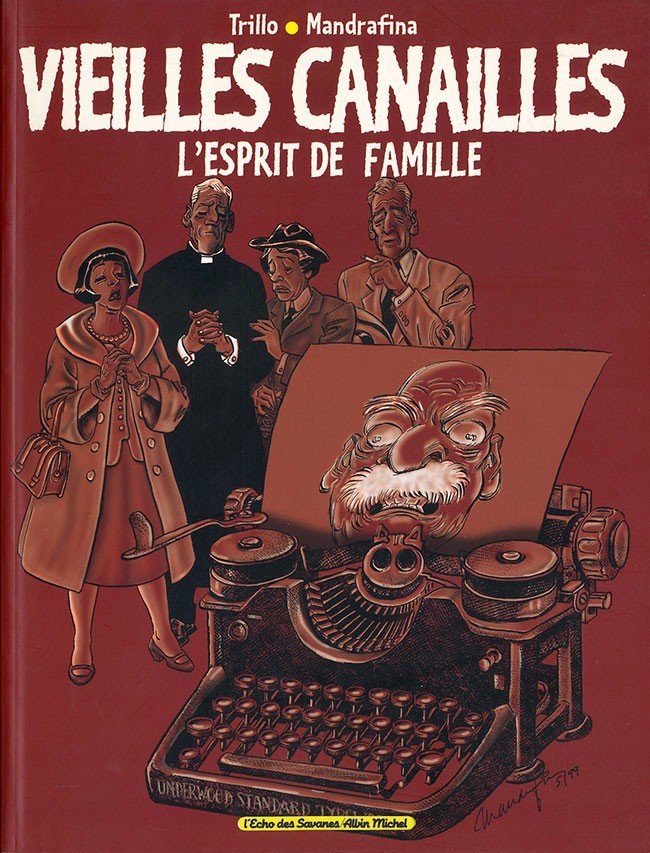 Vieilles canailles Tome 1